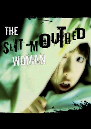 The Slit-Mouthed Woman (2005)